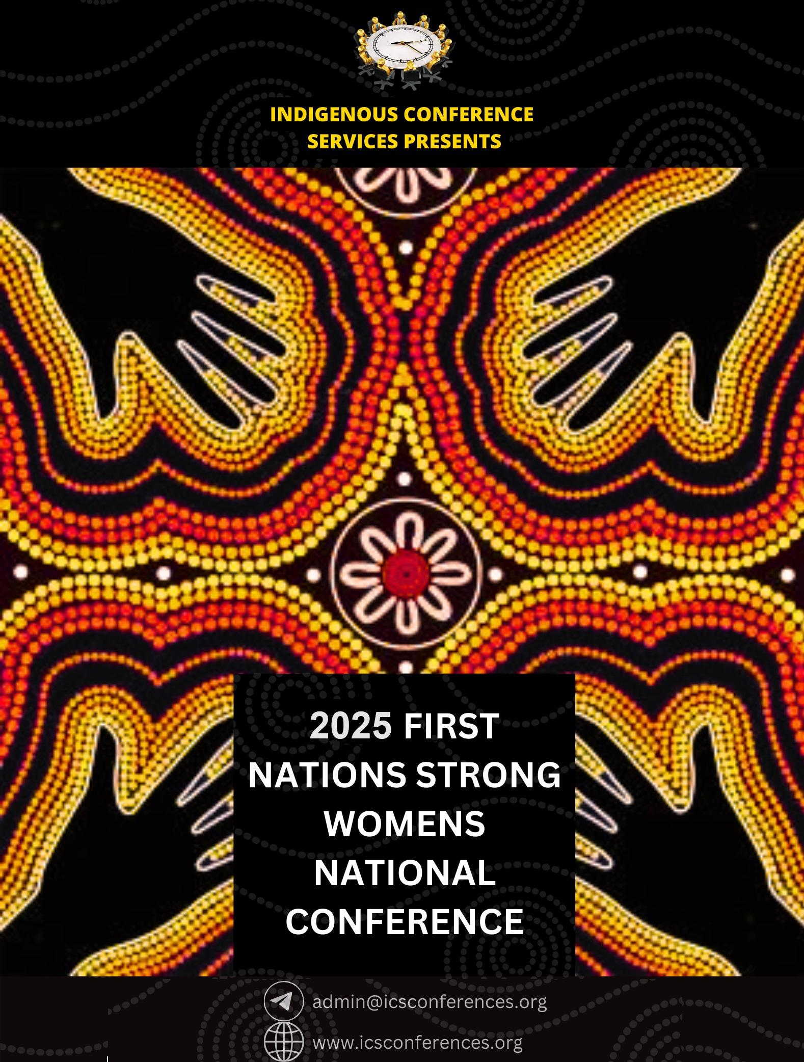 2025 FIRST NATIONS STRONG WOMEN: OUR SISTAHOOD NATIONAL CONFERENCE